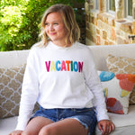 Vacation Sweatshirt