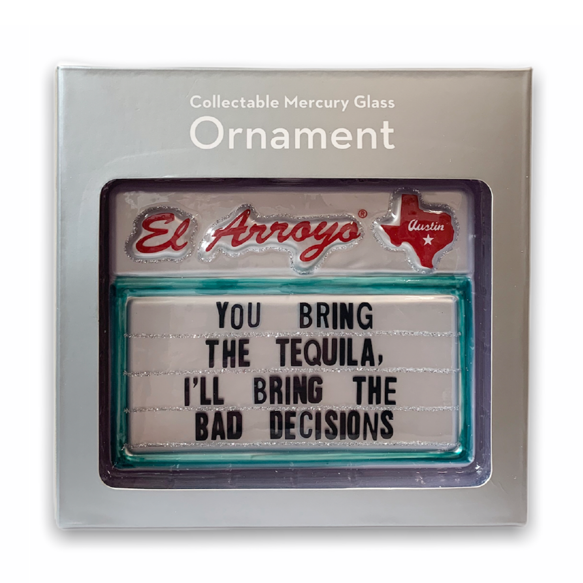 Just put out the holiday decorations now and let’s wrap this year up. NEW from El Arroyo their beloved signs commemorated in the perfect 2020 keepsake for your tree.   Collectable mercury glass ornament