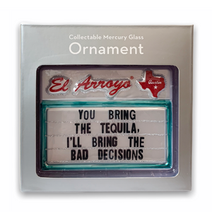 Just put out the holiday decorations now and let’s wrap this year up. NEW from El Arroyo their beloved signs commemorated in the perfect 2020 keepsake for your tree.   Collectable mercury glass ornament